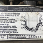 351W Firing Order Sticker On Rad Support Ford Truck Wiring And