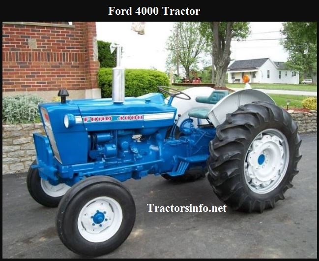 Ford 4000 Tractor HP Price Specs Review Features