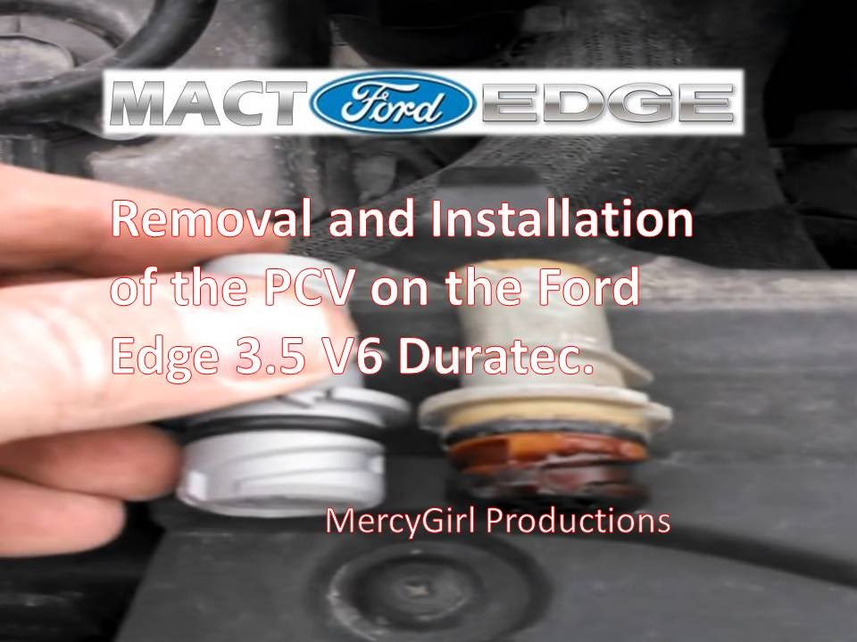 Removal And Replacement Of 2008 Ford Edge PCV Valve 3 5 Engine YouTube