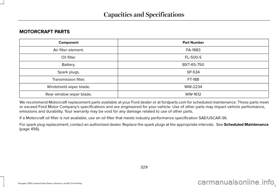 LINCOLN NAVIGATOR 2017 Owners Manual 532 Pages Page 340 ENGINE 